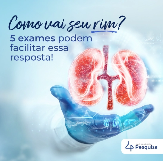 Como vai seu rim?